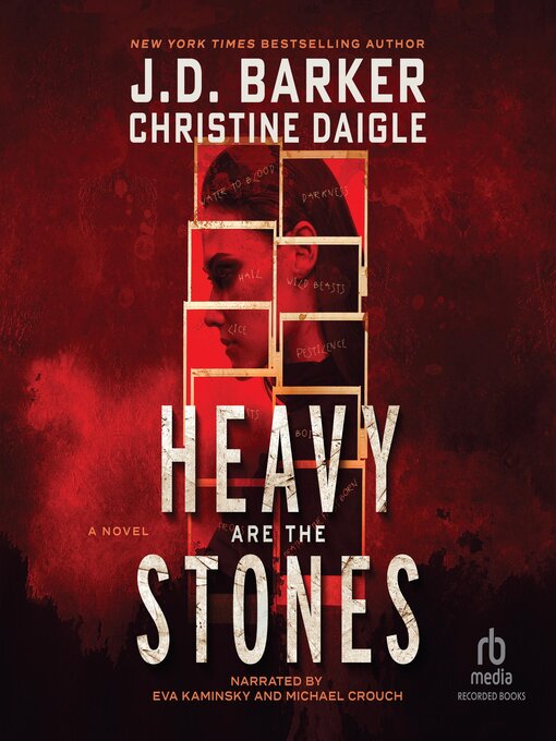 Title details for Heavy Are the Stones by J.D. Barker - Available